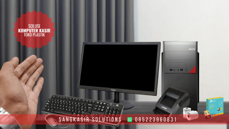 Jual Paket Komputer Kasir Toko Plastik dan Aplikasi Kasir Toko Plastik